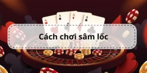 Khám Phá Cách Chơi Sâm Lốc Nhà Cái W88 Hướng Dẫn Chi Tiết